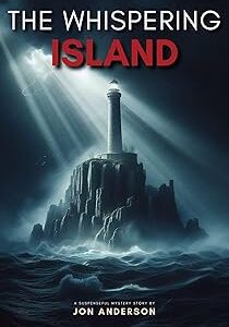 The Whispering Island: A Haunting Tale of Isolation and Madness